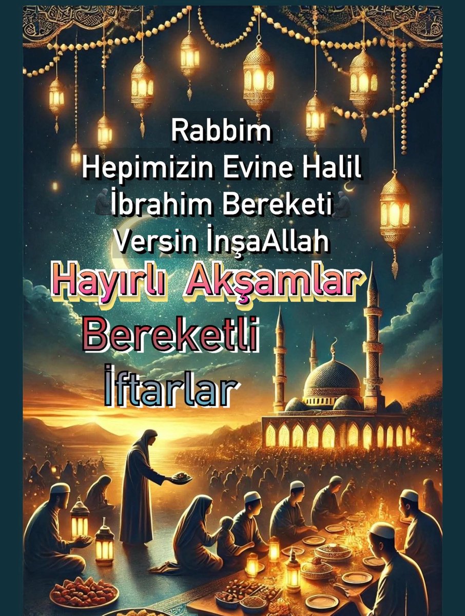 Cümleten hayırlı iftarlar Allah kabul etsin inşaallah 
Hayırlı huzurlu akşamlar