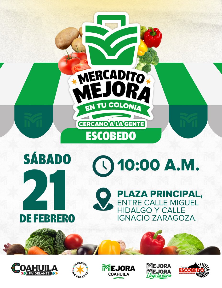 ¡Mañana el Mercadito Mejora estará en #Escobedo! Acércate a la plaza principal y encuentra frutas, verduras, abarrotes y más a precios bajos.

#CoahuilaPaDelante #APasosDeGigante #MejoraEntuEconomía