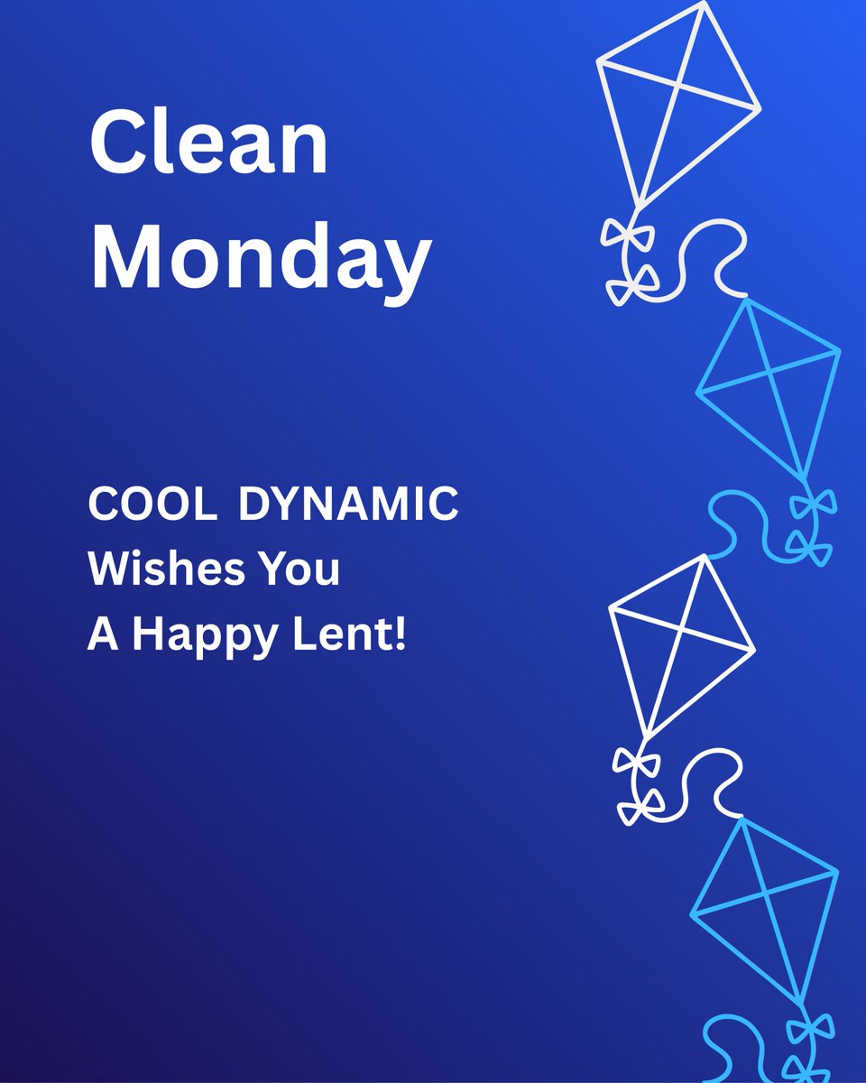 Cool_Dynamic's tweet photo. Clean Monday marks the beginning of Lent — a period of reflection, renewal, and new beginnings.

Cool Dynamic wishes everyone a meaningful Clean Monday and a Happy Lent.

#CoolDynamic #CoolDynamicTeam #CleanMonday #HappyLent https://t.co/TzlvhDegu0