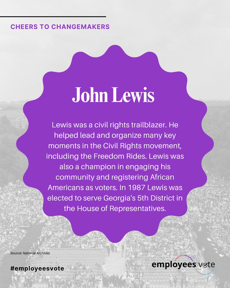 As we continue to celebrate Black History Month, we meet our next changemaker, John Lewis.

Lewis eventually was elected to serve in the House of Representatives for Georgia’s 5th District. #EmployeesVote