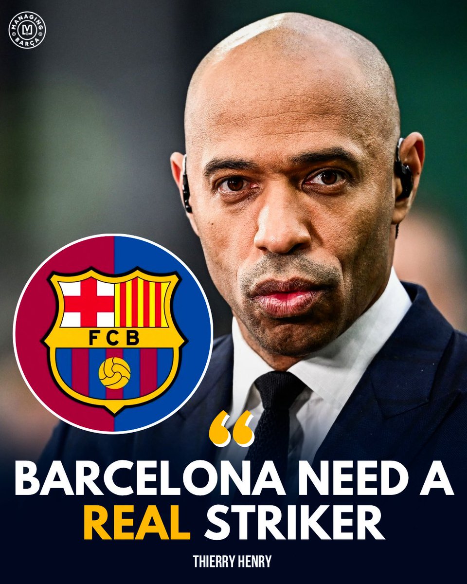 🚨🚨🗣️ Thierry Henry: “FC Barcelona need a real number nine, a top class striker. I mean formidable scorers like Victor Osimhen, Erling Haaland or Harry Kane. Proven finishers, not prospects.” 

[Via <a href="/sport/">Diario SPORT</a>] 🔵🔴💣