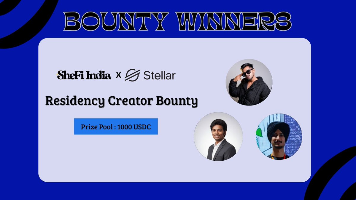 shefiindia's tweet photo. We hosted a surprise Creator Bounty for the amazing residents building at @stellar_ind's Singularity🌟

With a total prize pool of 1000 USDC, here are the creators who absolutely delivered! 🔥 https://t.co/xp6Ls9EsCL