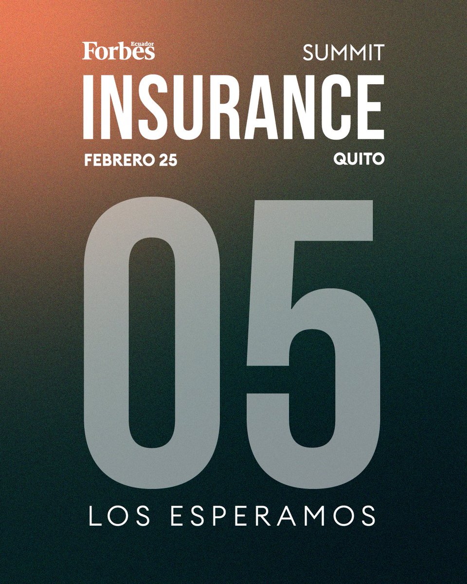 forbesecuador's tweet photo. Faltan 5 días ⌛

El futuro del sector asegurador se conversa aquí. 🌍📊

🗓️ 25 de febrero de 2026
📍 Quito, Quorúm Paseo San Francisco
⏰ 16:30
🔗 Inscríbete en el link: https://t.co/H2o86wRUU3

#SummitInsurance #InsuranceSummit #ForbesEcuador https://t.co/CbSLEHKkU8
