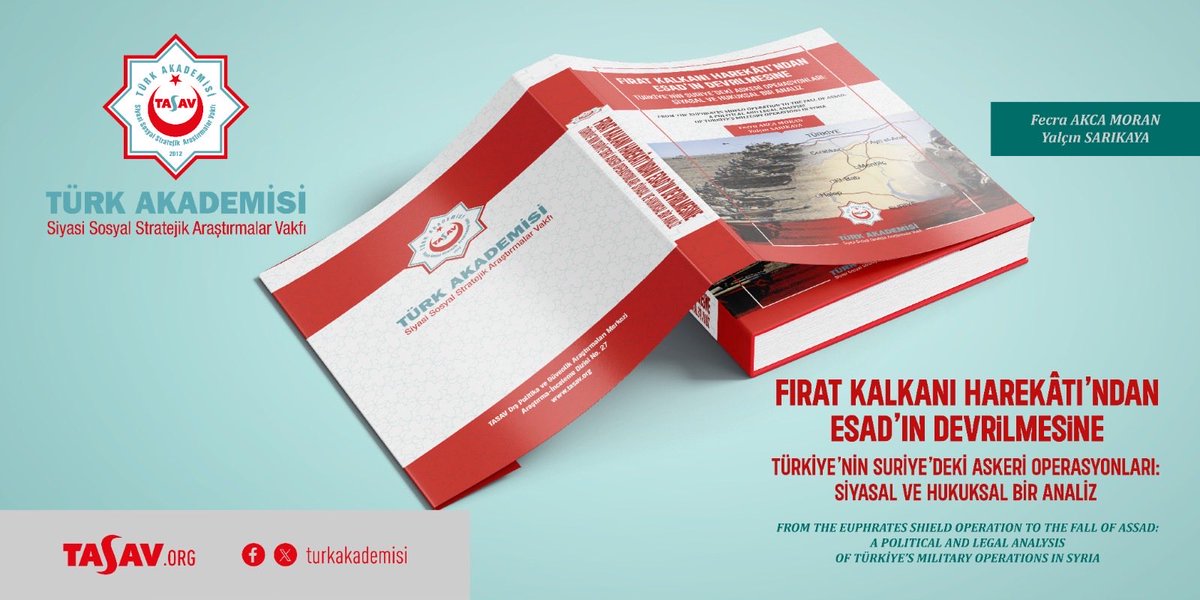 TurkAkademisi's tweet photo. “Türkiye’nin Suriye’deki Askeri Operasyonları: Siyasal ve Hukuksal Bir Analiz” başlıklı çalışmamıza internet sayfamızdan ulaşabilirsiniz. 

#TASAV 
https://t.co/3t0AwotHpW
