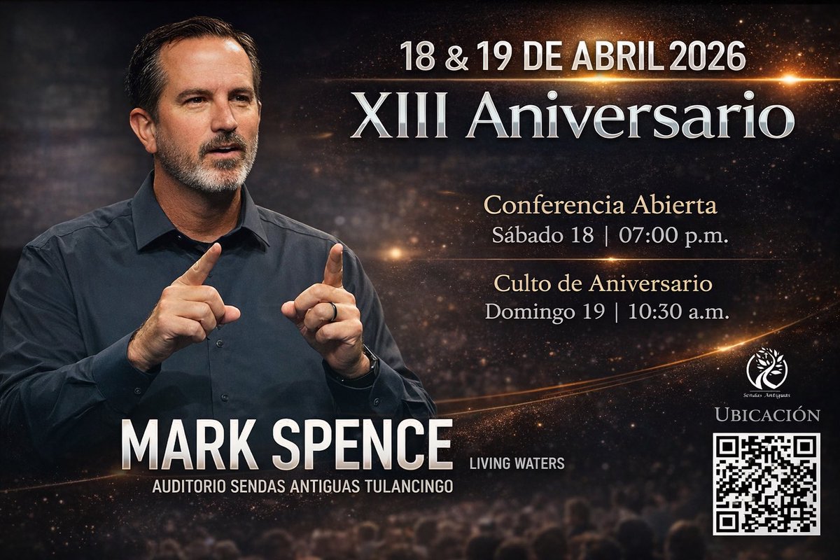 “XIII ANIVERSARIO”
Celebraremos con una Conferencia Abierta y sin costo el sábado 18 de abril a las 19:00hrs, con la visita del Apologista Mark Spence, del Ministerio Living Waters.

Registro:

docs.google.com/forms/d/114ON7…

SOLI DEO GLORIA 
#SendasAntiguasTulancingo