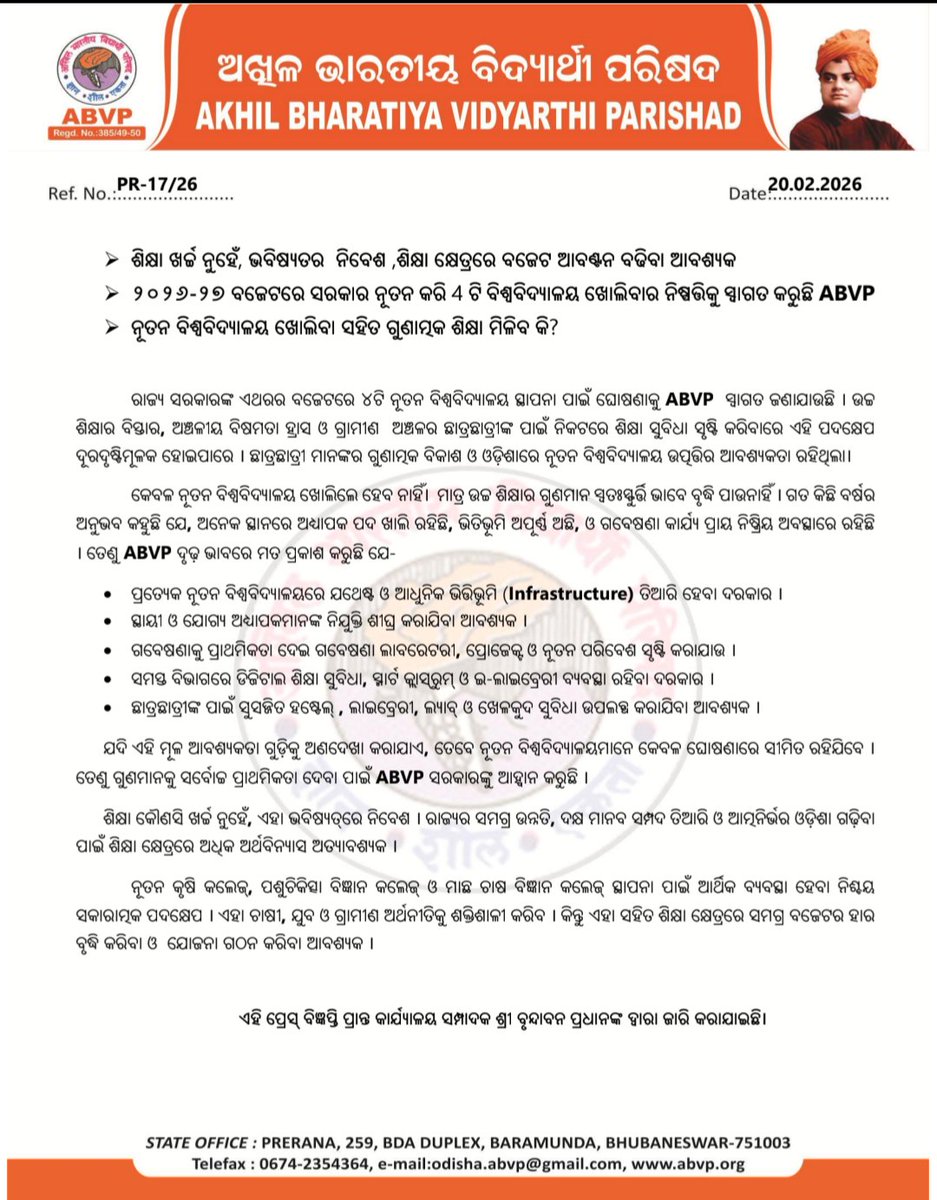 #pressrelease 

📌 ଶିକ୍ଷା ଖର୍ଚ୍ଚ ନୁହେଁ, ଭବିଷ୍ୟତର  ନିବେଶ ,ଶିକ୍ଷା କ୍ଷେତ୍ରରେ ବଜେଟ ଆବଣ୍ଟନ ବଢିବା ଆବଶ୍ୟକ
📌 ୨୦୨୬-୨୭ ବଜେଟରେ ସରକାର ନୂତନ କରି 4 ଟି ବିଶ୍ୱବିଦ୍ୟାଳୟ ଖୋଲିବାର ନିଷ୍ପତ୍ତିକୁ ସ୍ଵାଗତ କରୁଛି ABVP
📌 ନୂତନ ବିଶ୍ଵବିଦ୍ୟାଳୟ ଖୋଲିବା ସହିତ ଗୁଣାତ୍ମକ ଶିକ୍ଷା ମିଳିବ କି?

#ABVPForStudents 
#ABVPOdisha