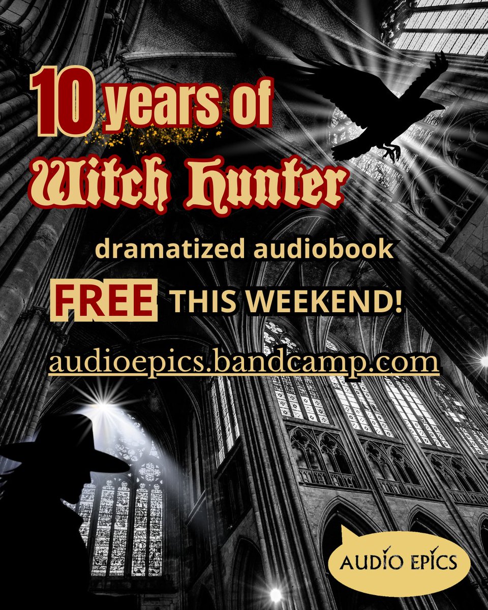 AudioEpics's tweet photo. To celebrate the 10th anniversary of WITCH HUNTER, the mp3-download of the FULL DRAMATIZED AUDIOBOOK is FREE this weekend.
π§π https://t.co/BgC1X7WmOJ
#DarkFantasy #audiobook #IndieAuthors #YouTuber #fantasy #FantasyBooks #FantasyProject https://t.co/bHE0z9jgqx