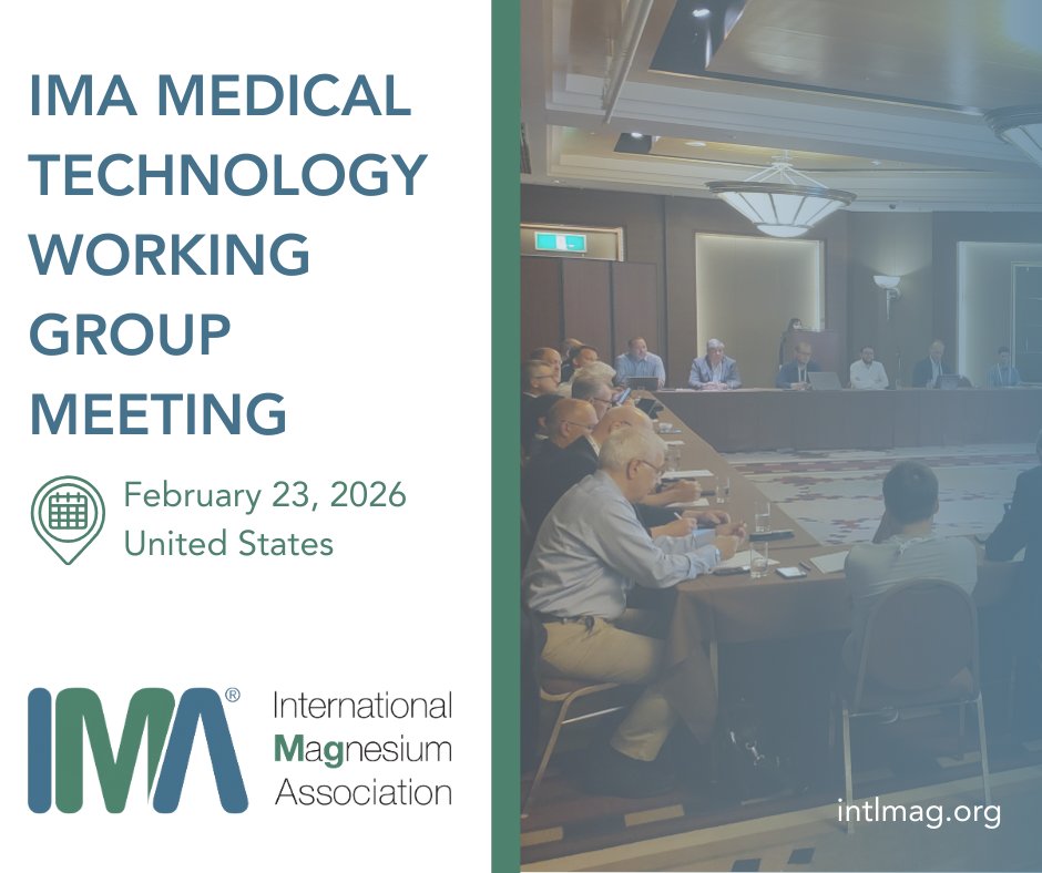The IMA Medical Technology Working Group will be meeting on Monday, February 23. This is a new working group of the IMA - if you're interested in participating in this work, please reach out at info@intlmag.org for additional information.

intlmag.org/events/EventDe…

#IMA #magnesium