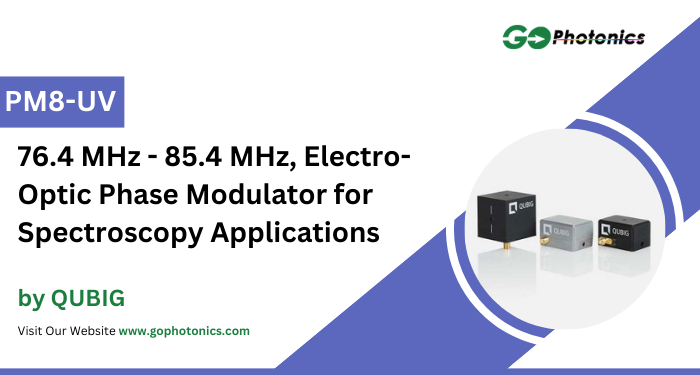 gophotonics's tweet photo. The PM8-UV from QUBIG is a DKDP Electro-Optic Phase Modulator with a resonance frequency of 76.4 MHz - 85.4 MHz.

Click here to Download the Datasheet https://t.co/yZ7moVrGFS

#QUBIG #electro #optic #phase #modulator #spectroscopy #Featured #Product #photonics #INDUSTRY #Insights https://t.co/Q4PPzMtbCE