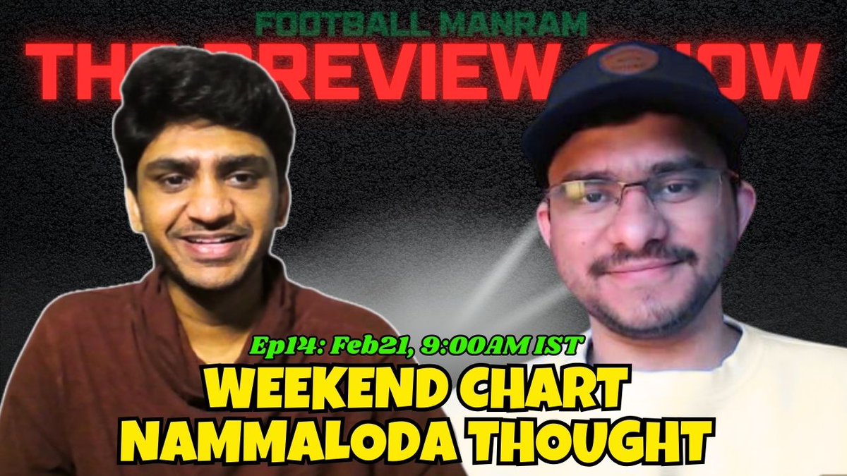 FootballManram's tweet photo. Makkale, ellarume nalaki kalila vanthurunga. so much has happened this week in football. ellathiayu oru pudi pudipom. ft @_Manikandan_ 

#weekendchart #footballpreview https://t.co/h7kE7HSMaY