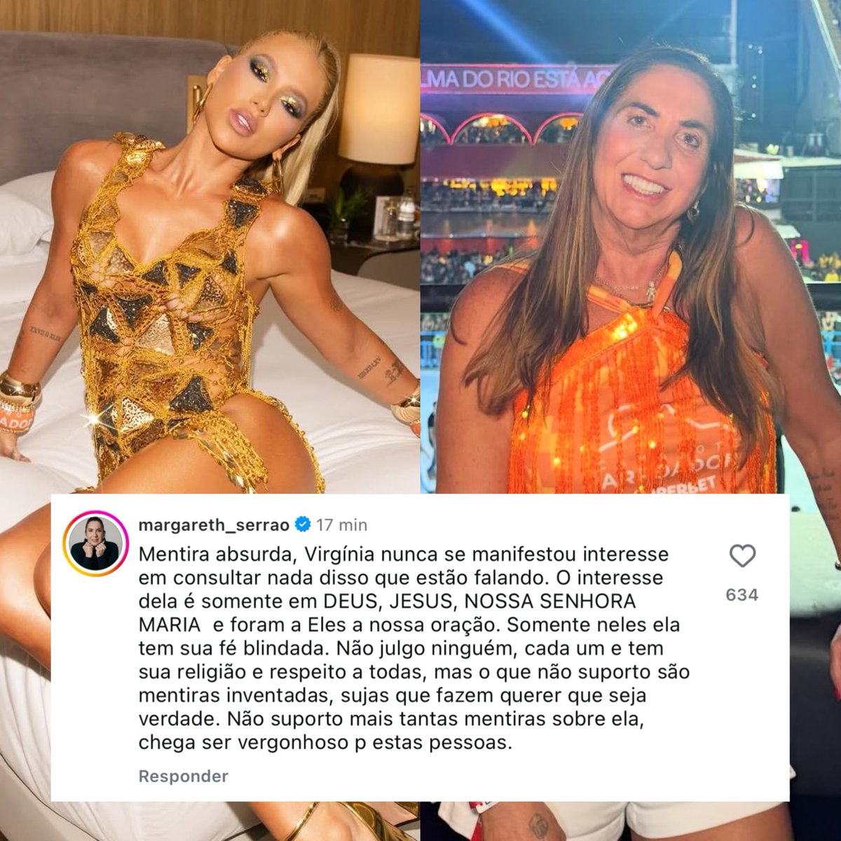 OLHA A TRETA! Margareth rebateu a matéria onde dizia que Virgínia estava interessada em se consultar com pai e mãe se santo : “ O interesse dela é somente em Deus, Jesus e Nossa Senhora”