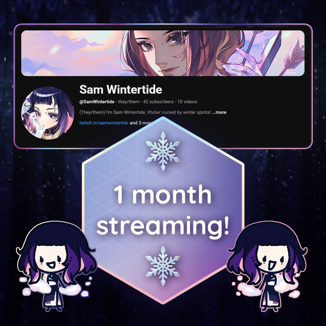1 MONTH STREAMING?! 9 livestreams? 42 Winter Spirits in Youtube and 39 in Twitch? GUYS! OMG! Time flies so fast! Thank you all for the support! 😱😭🫶❄️🌨️

#Vtubers #vtuberEN #indie_vtuber