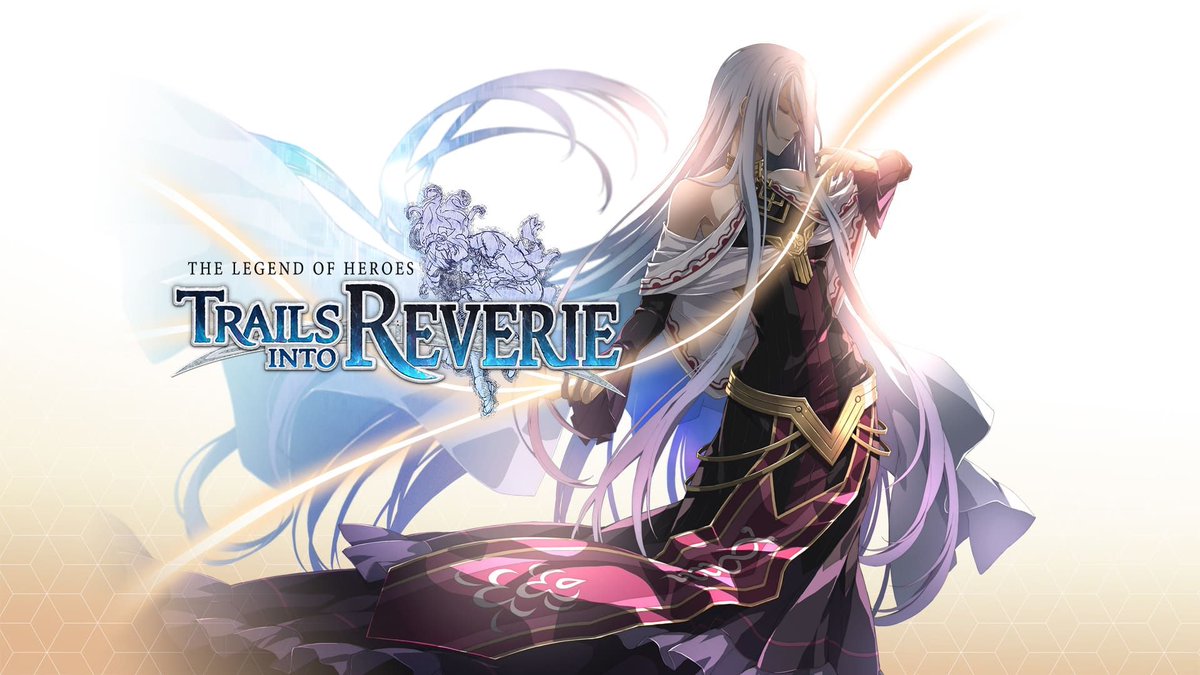 The Legend of Heroes: Trails into Reverie is $29.99 on US eShop