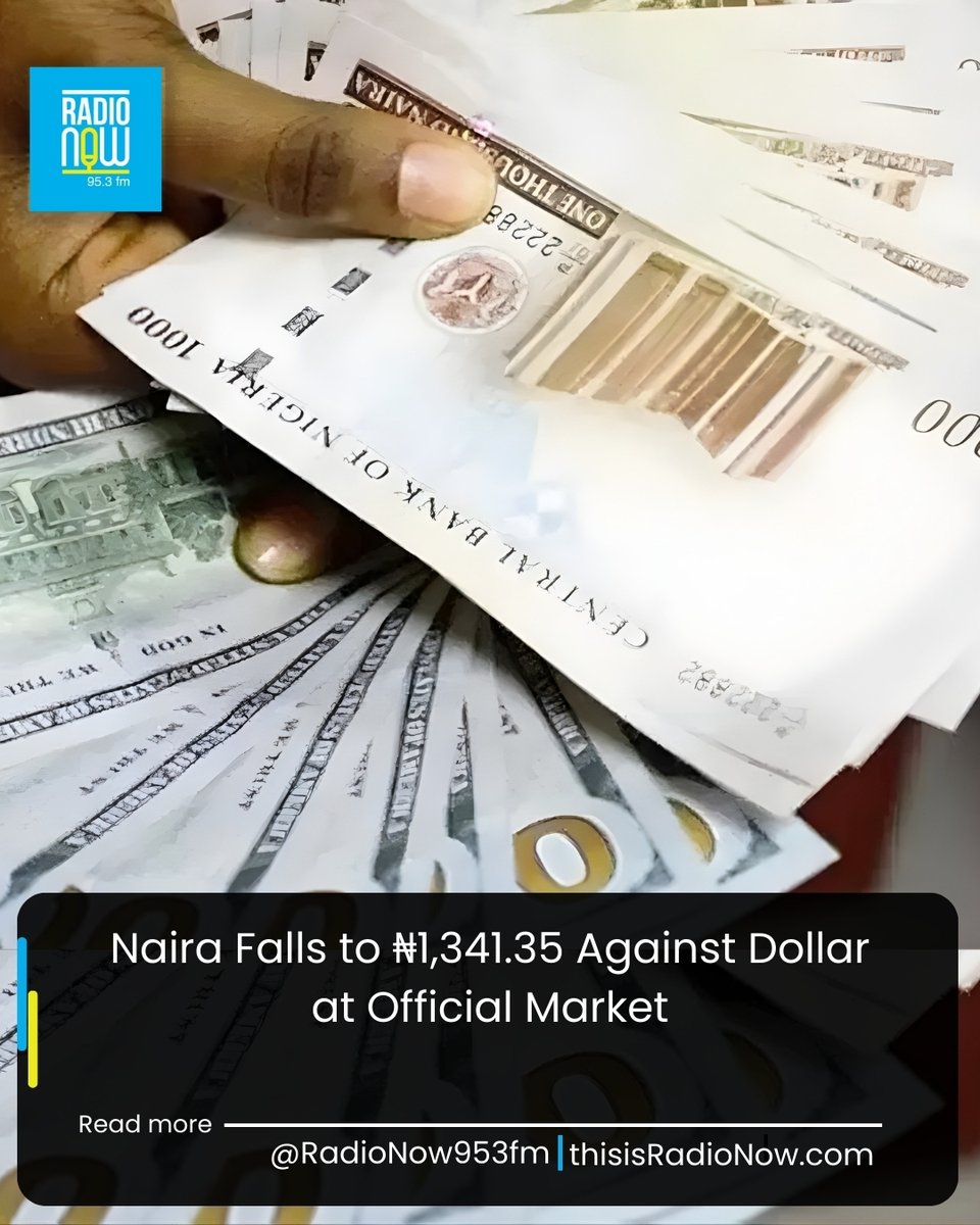 RadioNow953FM's tweet image. The naira slid further against the United States dollar at the official foreign exchange market on Thursday, closing at ₦1,341.35 to the dollar, data from the Central Bank of Nigeria showed. Read More: thisisradionow.com/naira-falls-to…

#naira #dollars #BusinessNews