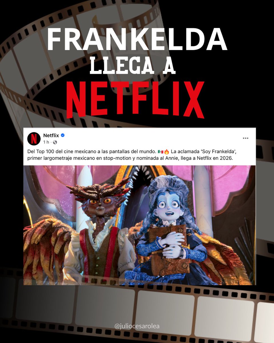 #Cine Netflix anunció que "Soy Frankelda" ⚡️,  la primer película mexicana animada en stop-motion llega a su cartelera este 2026 🥳