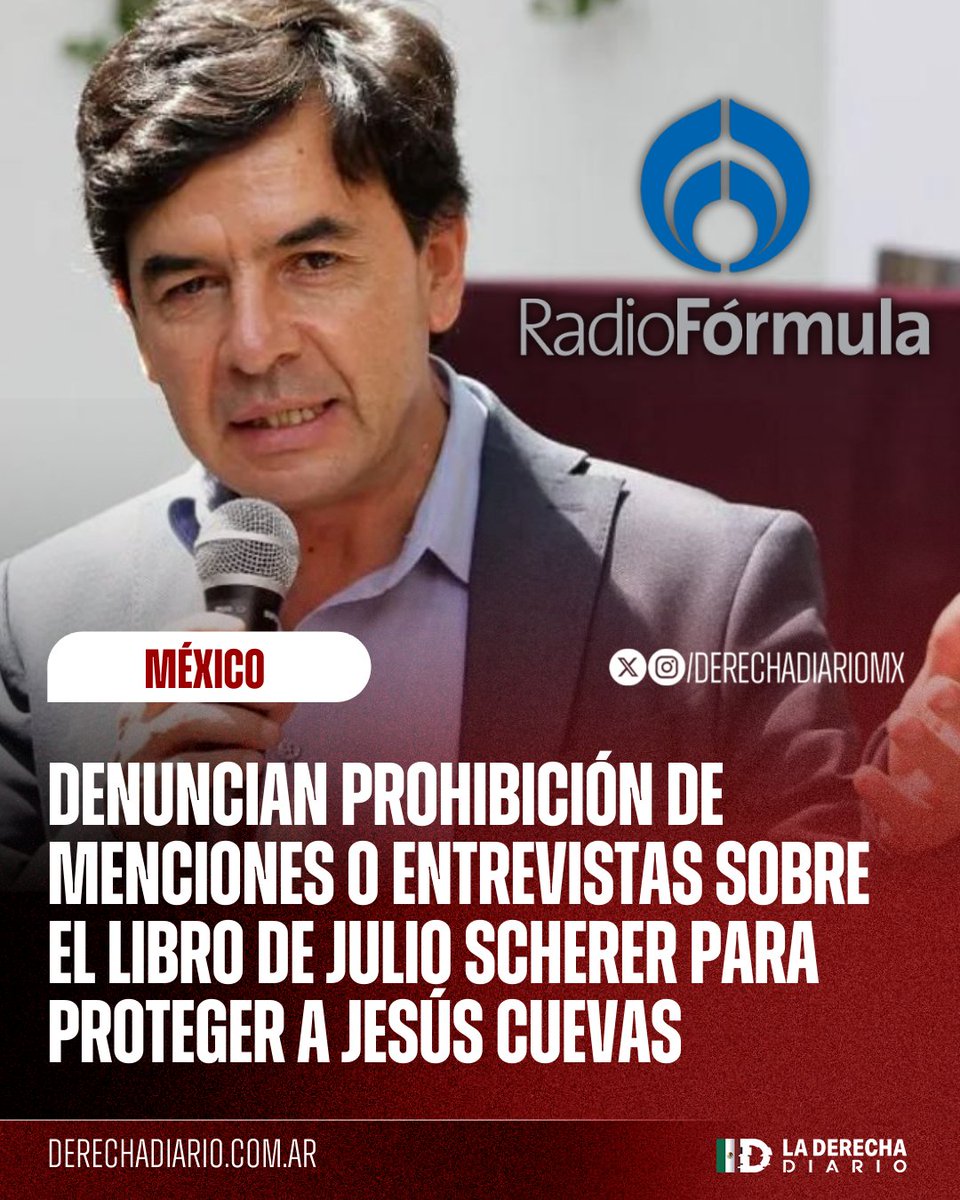 🇲🇽 | QUIERE OCULTAR SU CORRUPCIÓN: Presentadores y productores de Radio Fórmula denunciaron que se les pidió evitar menciones o entrevistas sobre las revelaciones del libro de Julio Scherer para proteger a Jesús Ramírez Cuevas y al oficialismo.