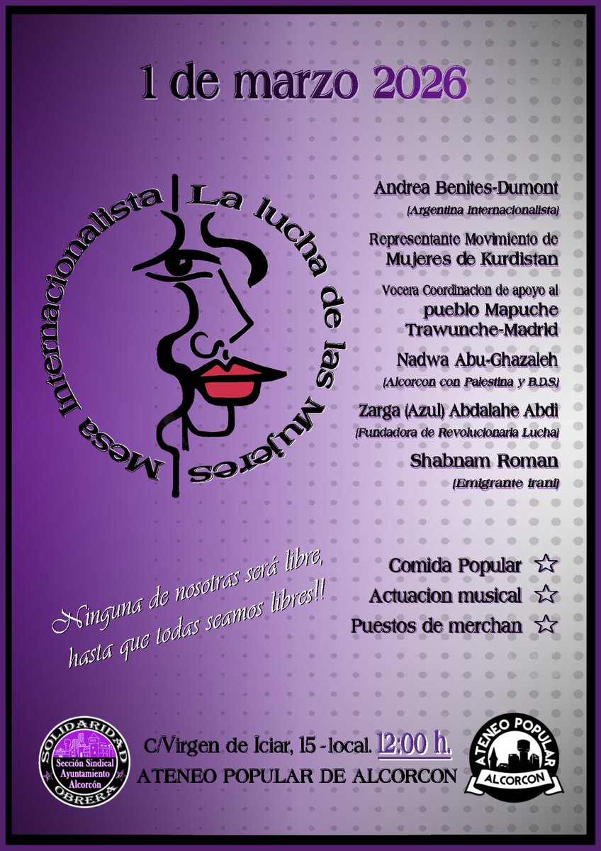NO TE LO PUEDES PERDER
El 1 de marzo conversaremos con 6 luchadoras de diferentes territorios del planeta.
Mujeres kurdas, palestinas, mapuches, argentinas, saharauis e iraníes nos hablarán sobre "La lucha de las mujeres"
📍 <a href="/AteneoAlkorcon/">Ateneo Popular de Alcorcón</a> 
🕛12 horas
#Alcorcón