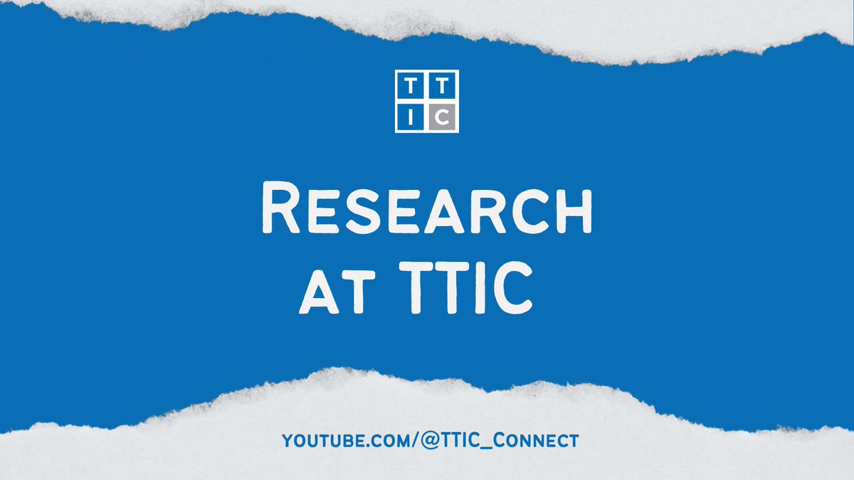 TTIC_Connect's tweet image. Explore cutting-edge research on TTIC’s YouTube channel, featuring regular talks on #ML, #Algorithms, #ComputerVision, #Speech, #Robotics, and #ComputationalBiology from TTIC faculty and leading researchers around the world: youtube.com/@ttic_connect