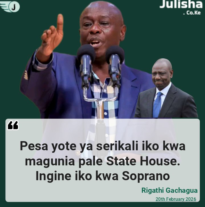 Rigathi Gachagua : Pesa yote ya serikali iko kwa Magunia pale State House. Ingine iko kwa Soprano