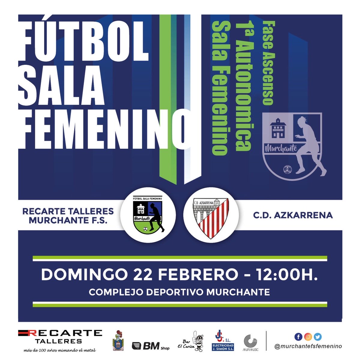 🔹▫️II Fase - J.3▫️🔹

👥 Recarte Talleres M.F.S. 🆚 C.D. Azkarrena

 🗓 Dom. 22 feb.
🕦 12:00h.
📍 Murchante

#RecarteTalleres #SegundaFase #TodoAlAzul