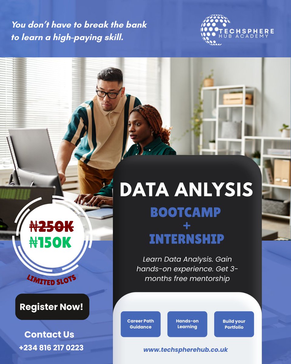 Tech_Sphere_hub's tweet photo. Learn Data Analysis. Build real projects. Get 3 months free mentorship after program.

Join our April Bootcamp + Internship — ₦150K

Limited slots. Register now! 

#DataAnalysis #TechSkills #Upskill #TechSphereHub https://t.co/J4AJ6gSeHy