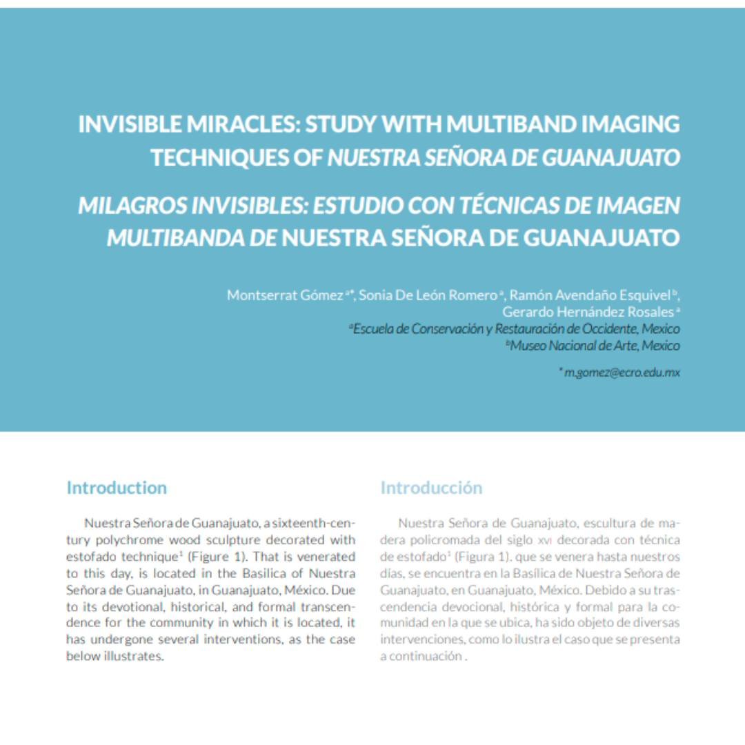 En este artículo se exponen los resultados del estudio radiográfico y multibanda (espectro visible, ultravioleta e infrarrojo) realizado en 2023 a la imagen de Nuestra Señora de #Guanajuato, una escultura de madera policromada y estofada del siglo  XVI:
monografias.editorial.upv.es/.../art.../vie…