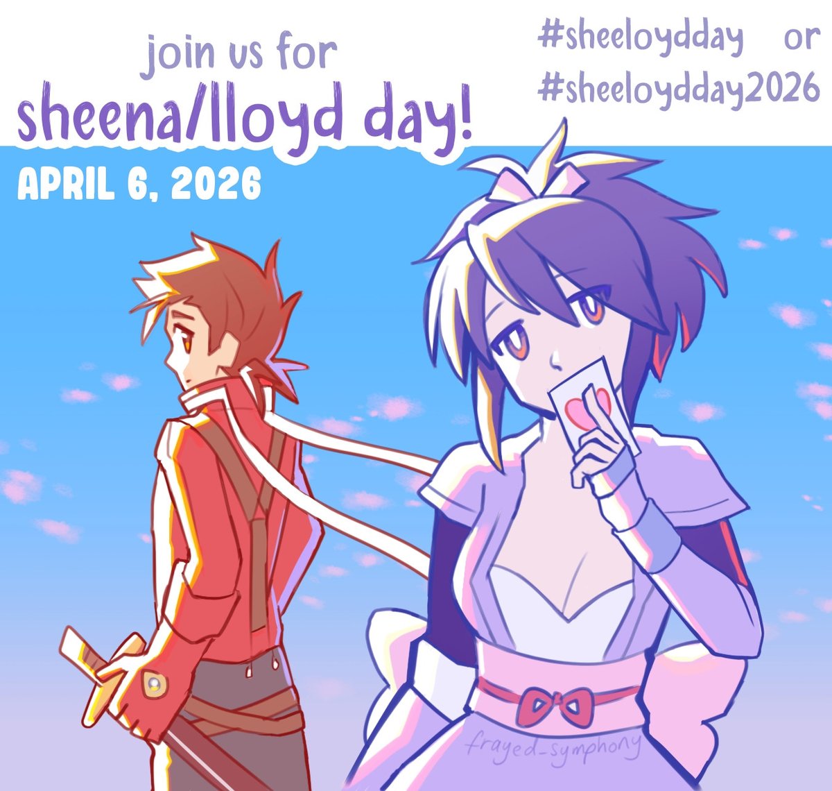 Sharing a fan event organized by one of our mods! On April 6, 2026 will be Sheena/Lloyd day! Celebrate the ship with art, fanfic, and more!

Use the hashtags #sheeloydday or #sheeloydday2026 so that other fans can find your work!

🌸See you in April!🌸
#talesofsymphonia
