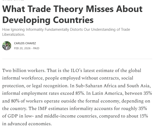 When you come from a developing country with high levels of informal jobs, you know that informality matters in almost all channels.

In this Friday's essay, I walk through a forthcoming Econometrica paper by Dix-Carneiro, Goldberg, Meghir, and Ulyssea that builds a trade model
