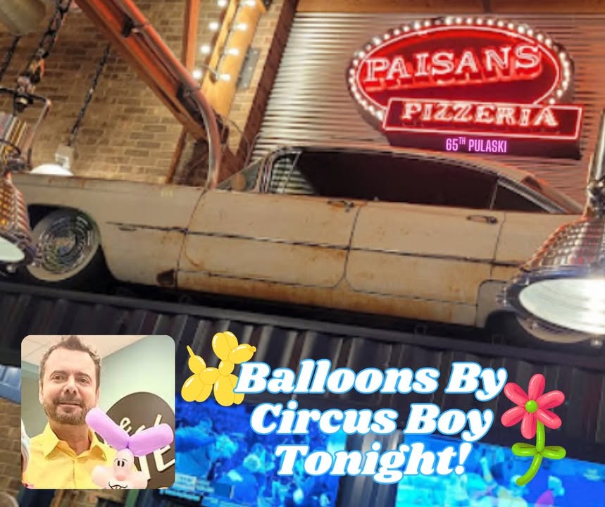 Tonight, 65th Pulaski Paisans Pizzeria!
My friend Circus Boy will be doing amazing balloon twisting for the 
entire family from 6:00 PM - 8:0Opm
Stop by for some excellent pizza &amp; family fun!
6545 S Pulaski Rd, Chicago, IL 60629

#FamilyFun #AmazingBalloons #PaisansPizzeria