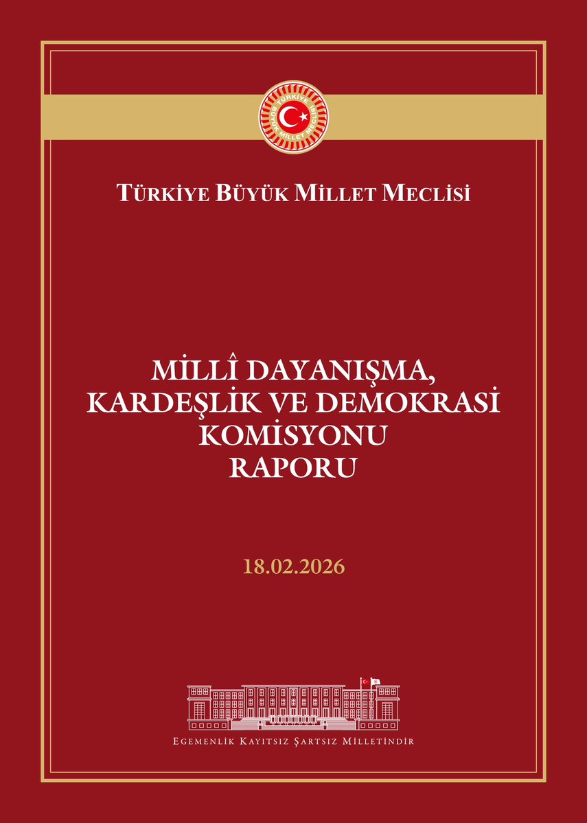 Millî Dayanışma, Kardeşlik ve Demokrasi Komisyonu’nun 18 Şubat 2026 tarihinde gerçekleştirdiği 21’inci toplantısında yapılan oylamada, nitelikli çoğunlukla kabul edilen komisyon raporu, TBMM’nin internet sitesinde yayımlanmıştır.

📎 Rapora ulaşmak için bağlantıyı ziyaret