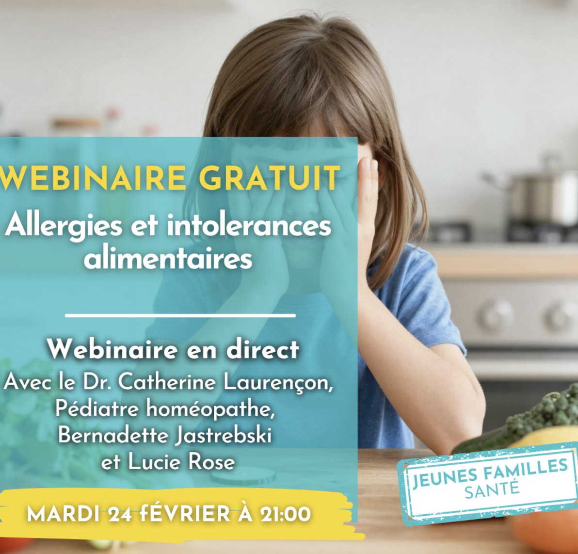 PrJoyeux's tweet image. Webinaire gratuit ce mardi 24 février à 21h sur les #allergies et intolérances alimentaires chez l'enfant, avec la médecin pédiatre Catherine Laurençon. #pediatrie Inscrivez-vous ici: famillessanteprevention.org/webinaire/alle…