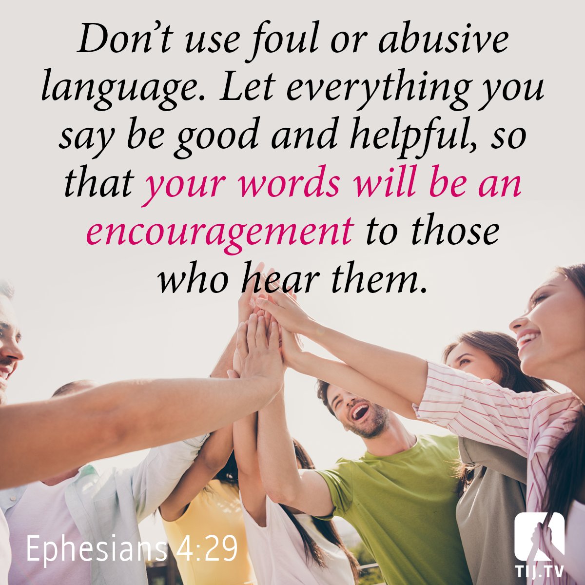 TIJAustralia's tweet image. "Let no corrupt word proceed out of your mouth, but what is good for necessary edification, that it may impart grace to the hearers." Ephesians 4:29 [NKJV]
#Words #Edification #Grace #Kindness #Wisdom #Communication #Faith #bibleverse #bible #biblestudy #TheIncredibleJourney #TIJ