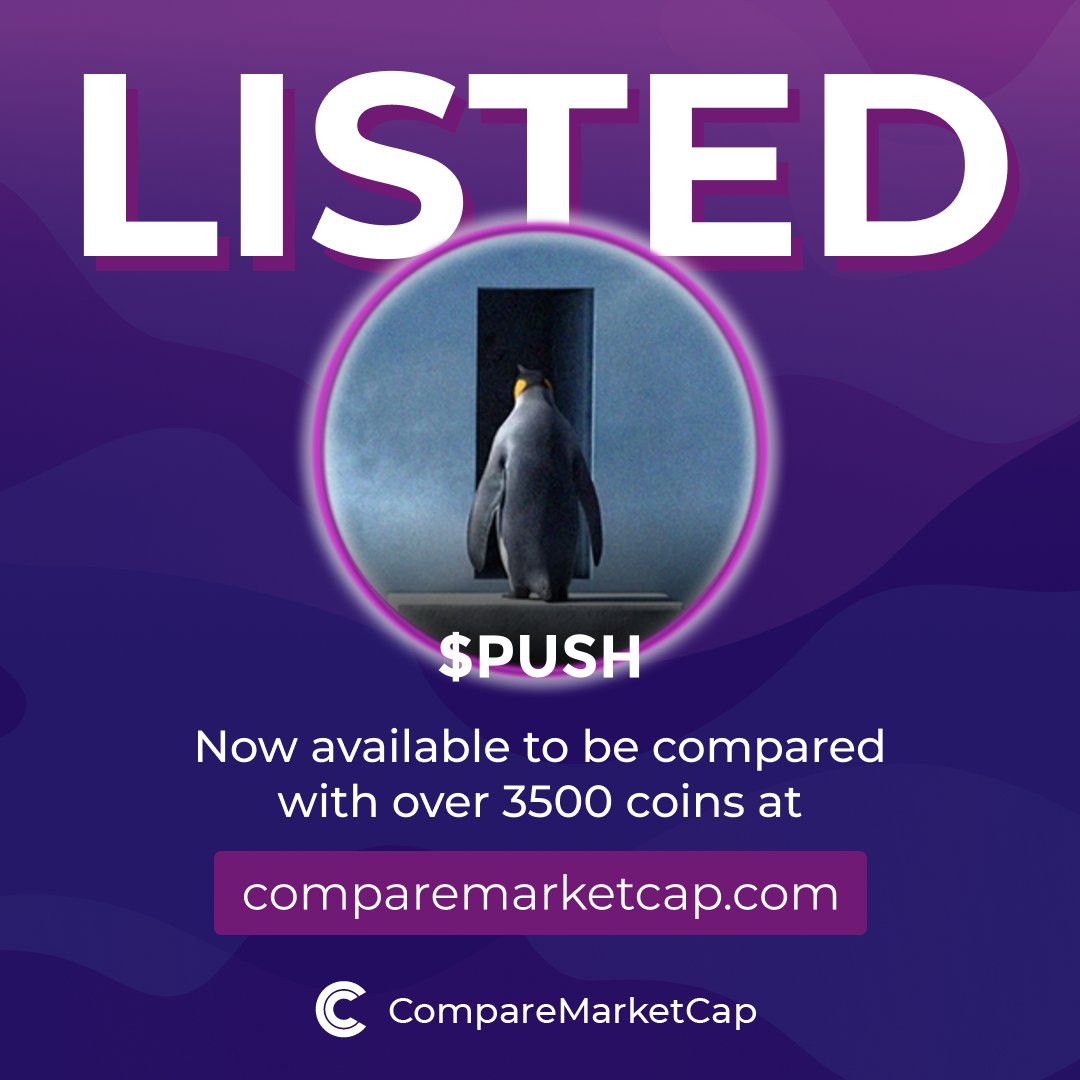 comparemcap's tweet image. $PUSH is now listed on comparemarketcap.com/coin/push-to-e…!

📈$77.5K
💸$0.0₄77

Check push to exit on:
Website: pushonsol.site
X: @pushonpump