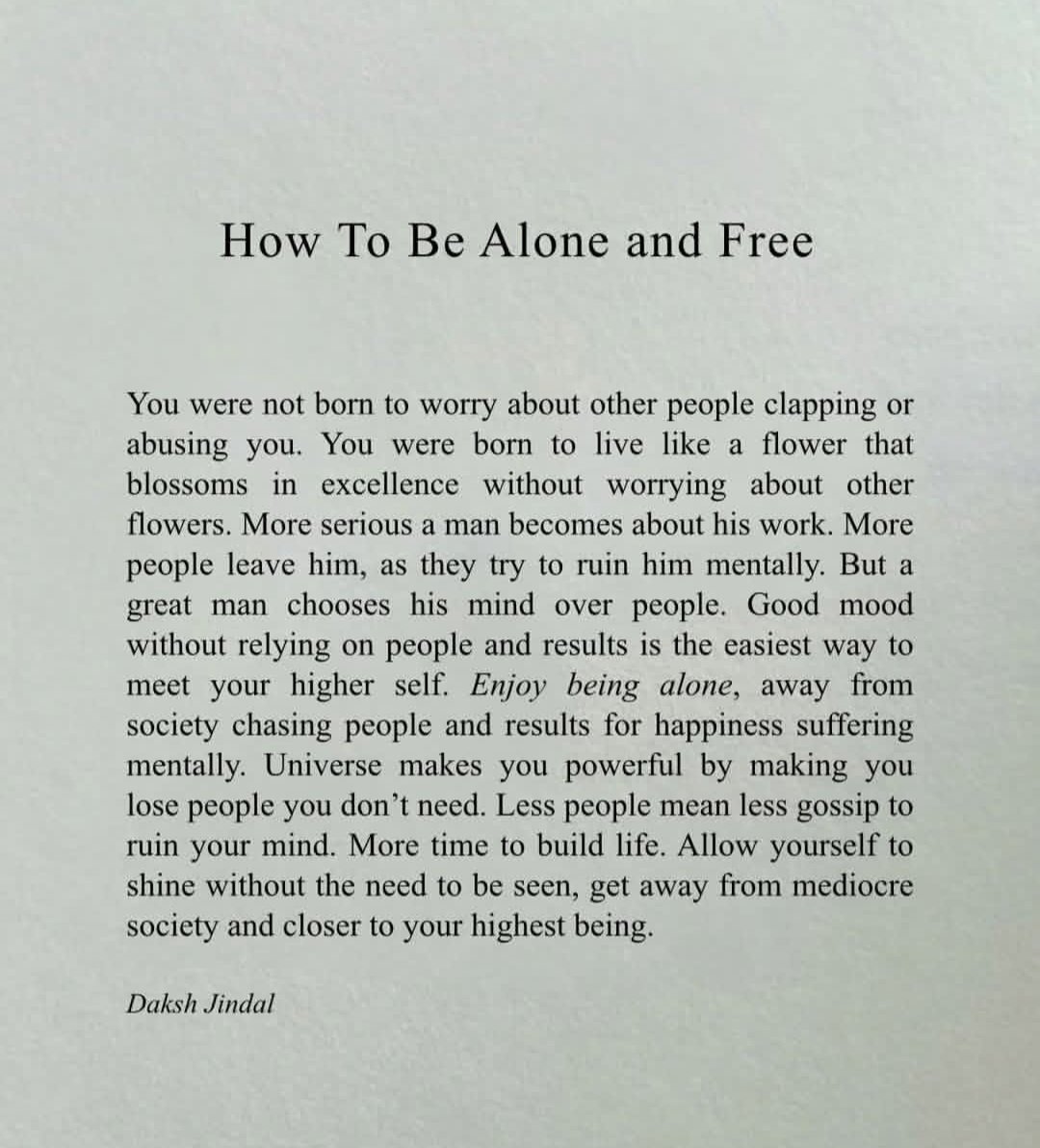 How to be alone and free