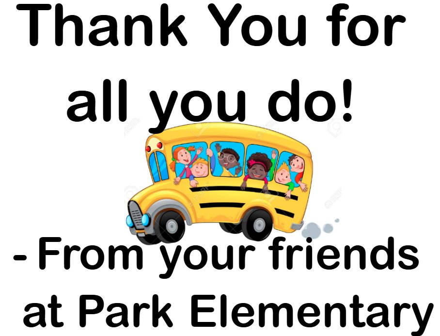 parkelem's tweet photo. Today, we are celebrating our Bus Drivers! Thank you, Superior Transportation, for all that you do! https://t.co/c4hKVZ4SsH
