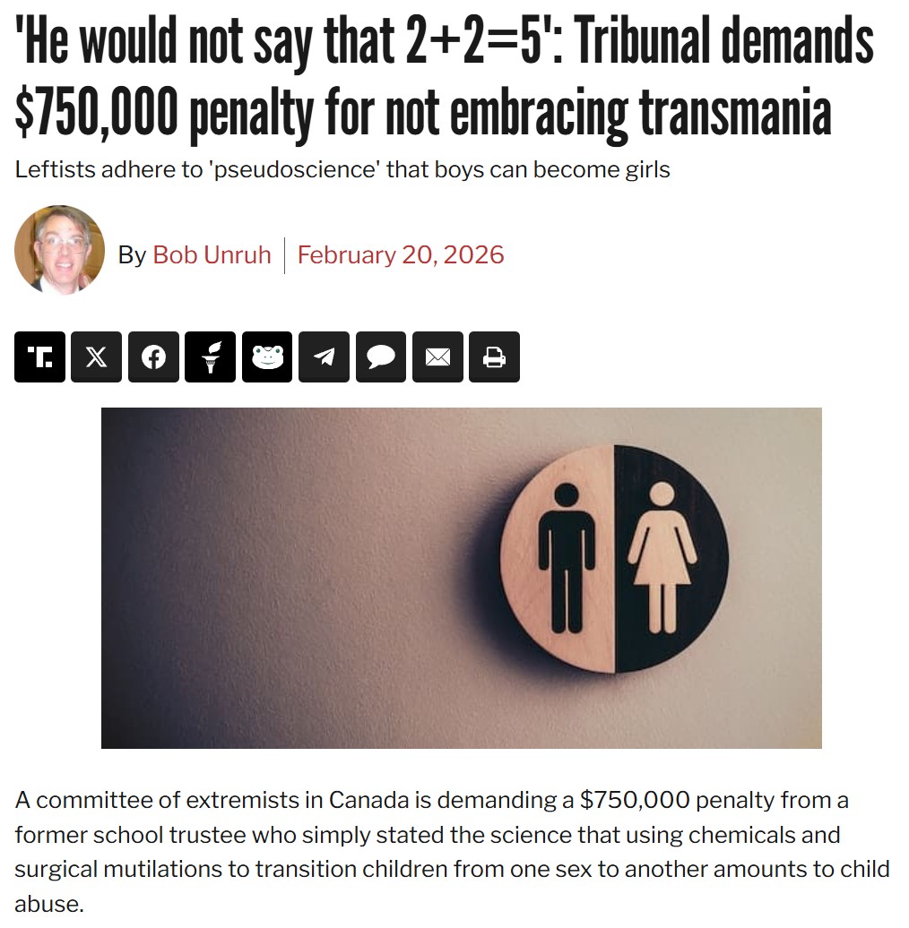 Here is an example of mental illness gone haywire; to these cuckoo birds, science no longer means anything, and they will not accept and punish those who deny their truth