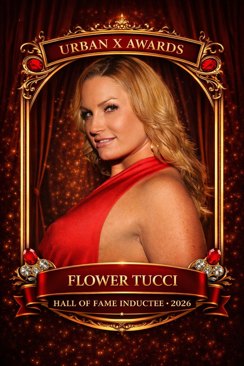 Congratulations 2026 Hall of Fame Inductee Flower Tucci! We appreciate you and look forward to honoring your accomplishments and excellence in adult! See you Aug 14-16 for Urban X Weekend! urbanxweekend.com