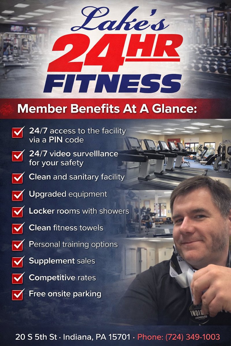 Lake's 24HR Fitness, Member benefits:
- 24/7 access 
- 24/7 video surveillance
- Clean and sanitary facility
- Upgraded equipment
- Locker rooms with showers
- Clean fitness towels
- Personal training options
- Supplement sales
- Free onsite parking
20 S 5th St, Indiana, PA 15701