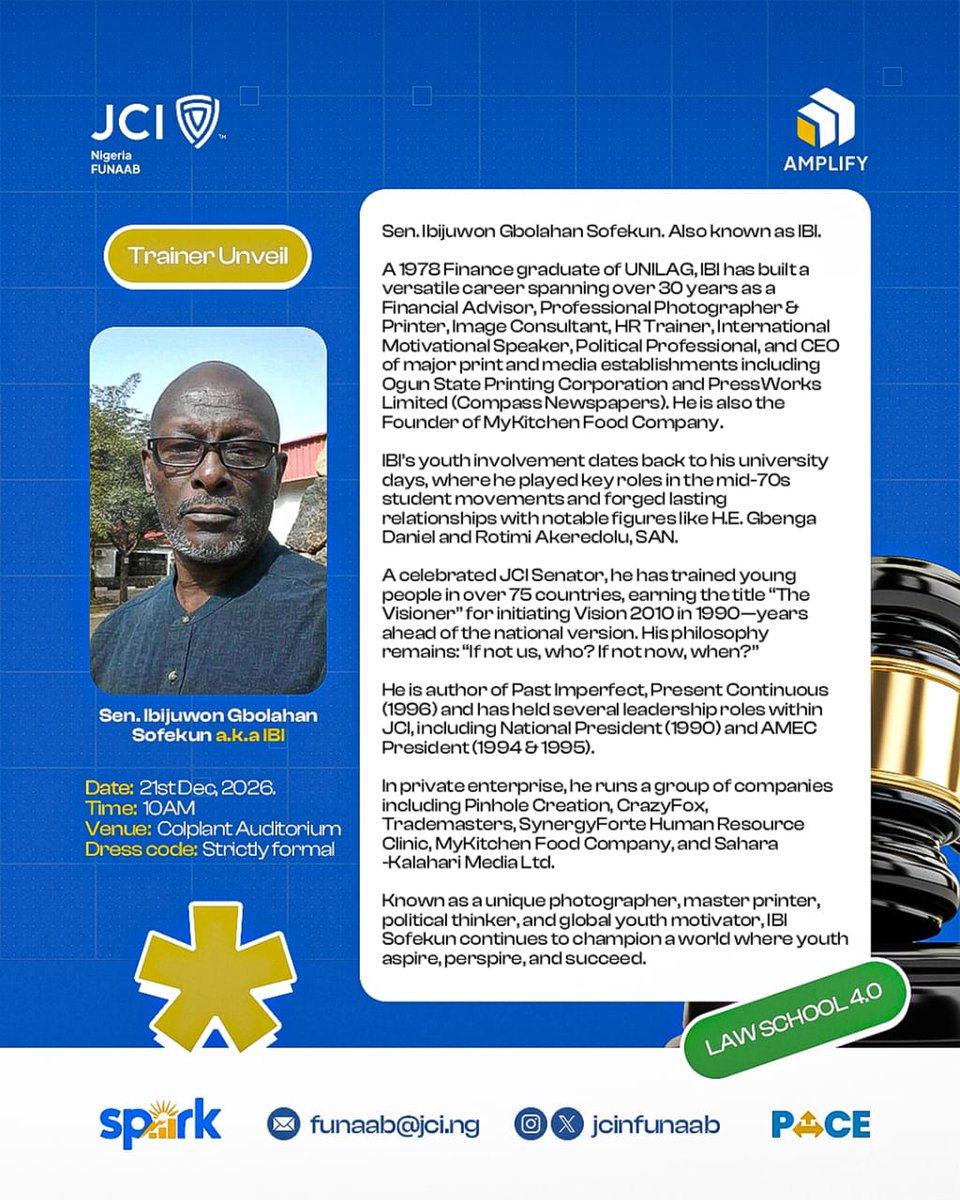 jcinfunaab's tweet image. Meet the Visioner! 
We're honored to unveil Sen. Ibijuwon Gbolahan Sofekun (IBI) as a trainer for Law School 4.0.
With a career spanning over 30 years from finance and media to global motivational speaking, Sen. IBI brings a wealth of experience that transcends industries.