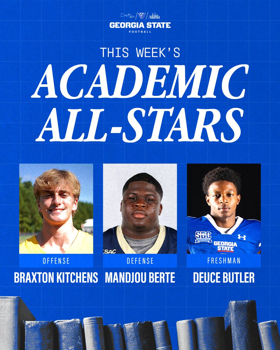 GeorgiaStateFB's tweet photo. This Week's Academic All-Stars 💫

#LightItBlue | #NewAtlanta https://t.co/OfTVeuz6Hv
