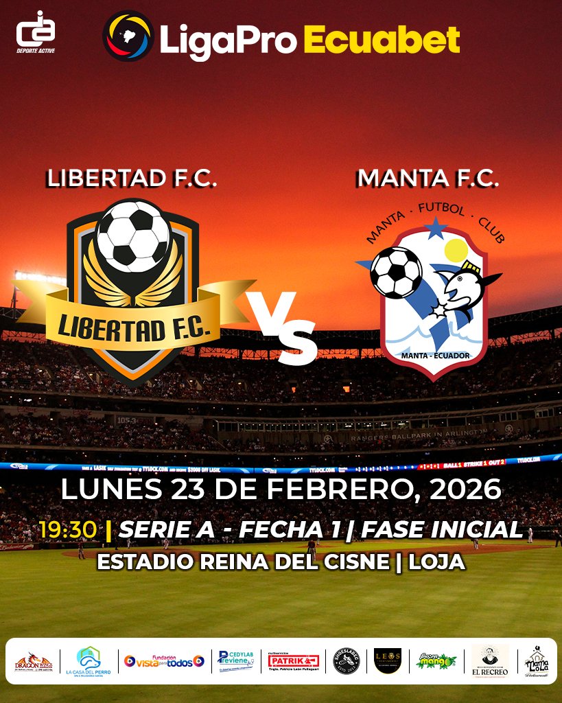 🏧 PROGRAMACIÓN
🏆 LigaPro Serie A 🇪🇨
🎮🕹️ Fecha 1 | Fase inicial
⚔ Libertad F.C. 🆚Manta F.C.
🗓️ Lunes 23 de febrero
🏟 Reina del Cisne | Loja
⏰ 19:30

#DeporteActive
