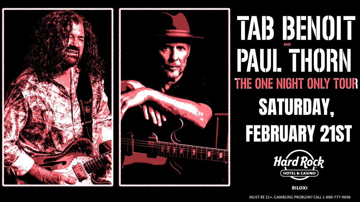 Tab Benoit &amp; Paul Thorn live at Hard Rock Biloxi TOMORROW — Saturday, Feb 21 🎶
Tickets are almost gone… don’t wait. Grab yours NOW 🎟️🔥
bit.ly/4ruo3ru.