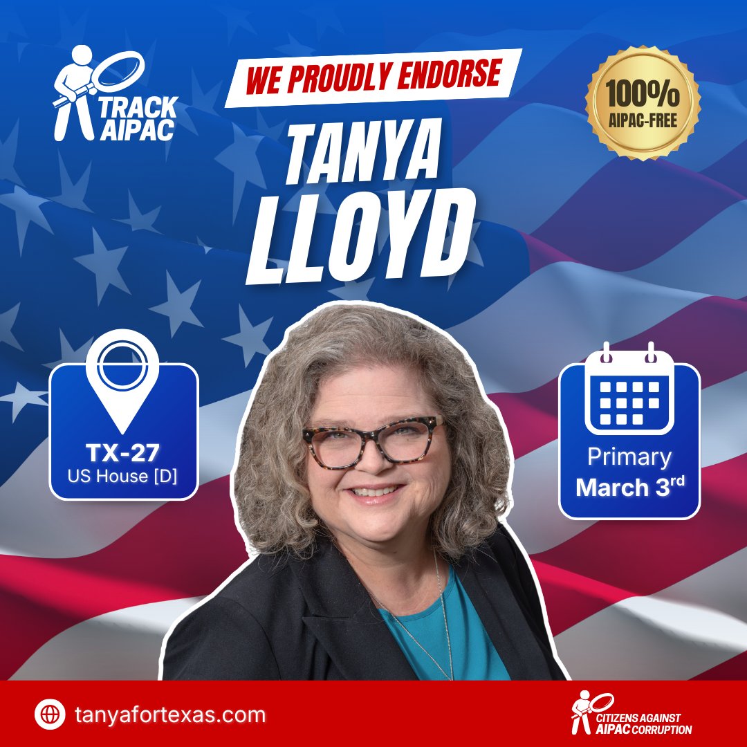 TrackAIPAC's tweet photo. 🎉 ENDORSEMENT ALERT! 🎉
We are proud to endorse @TanyaforTexas in #TX27!
Rep. Michael Cloud has made his position clear: when it comes to Israel's genocide in Gaza, he's all in. He reliably votes for unconditional military aid, backing every weapons package for Israel while refusing to support even the most basic accountability measures. His record reads like an AIPAC wish list, not representation for the people of TX-27.
Tanya Lloyd offers a clean break from the status quo. She rejects the influence and funding of AIPAC and the Israel lobby entirely. She demands an immediate arms embargo on Israel and a foreign policy rooted in human rights and international law. Where Rep. Cloud enables genocide and ethnic cleansing, Tanya will fight to stop it.
This is the choice: a congressman who answers to AIPAC, or a leader who answers to her constituents.
