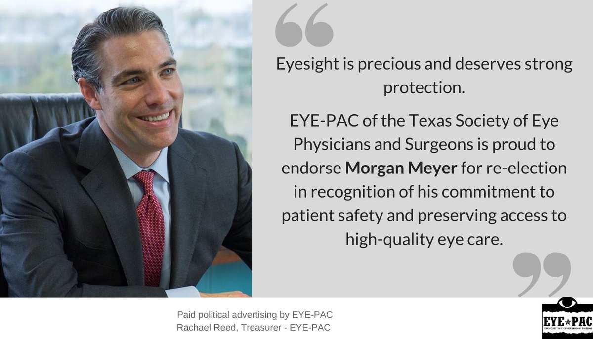 eye_pac's tweet photo. EYE-PAC of the Texas Society of Eye Physicians and Surgeons is proud to endorse @MorganMeyerTX for re-election. https://t.co/URwl7IxhgO