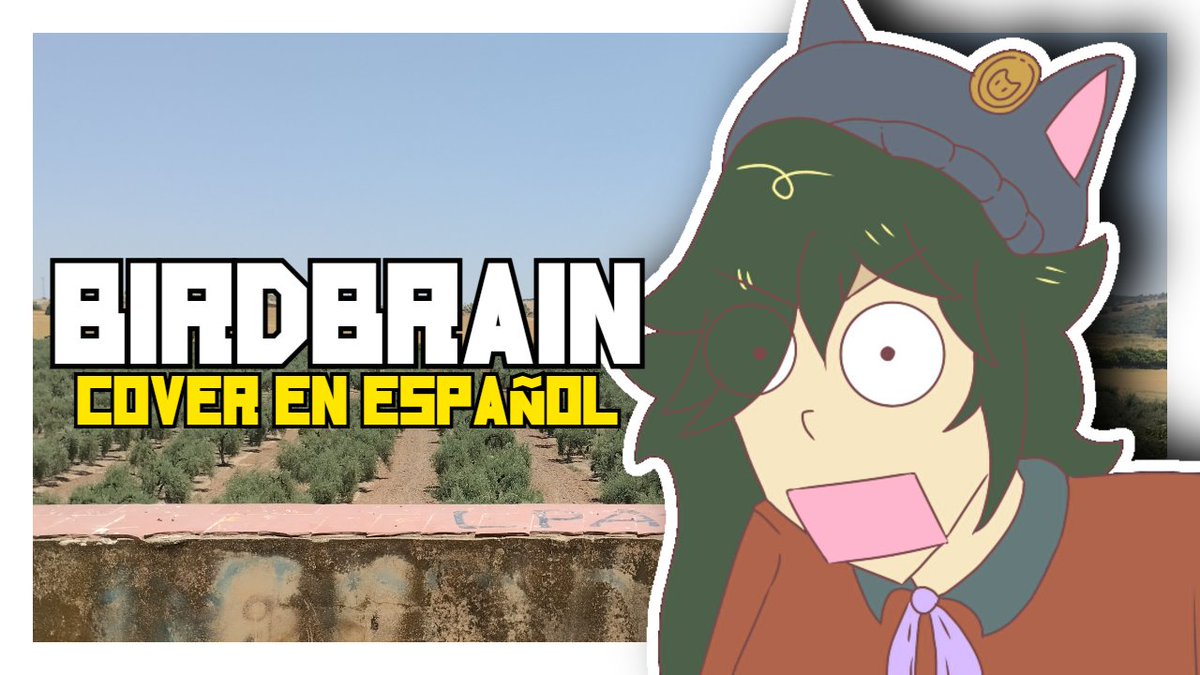 Ya salio la cover en español de birdbrain!!!