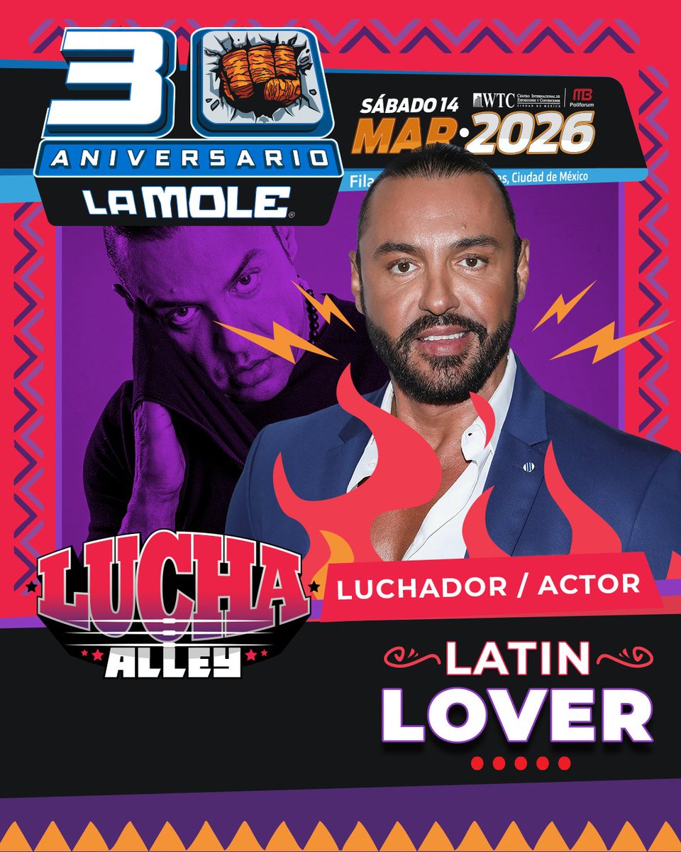 lamolemx's tweet photo. ❤️‍🔥 ¡Iniciamos con el #LuchaAlley de #LaMole30! Nuestro primer invitado es Latin Lover @Victorlatin77, un luchador que aprendió a conquistar todos los escenarios. Presente el sábado 14 de marzo. Asegura tu paquete de foto + firma en https://t.co/myVlY5ZjiO #Pr1meroLaMole https://t.co/jiLTaqeOH1