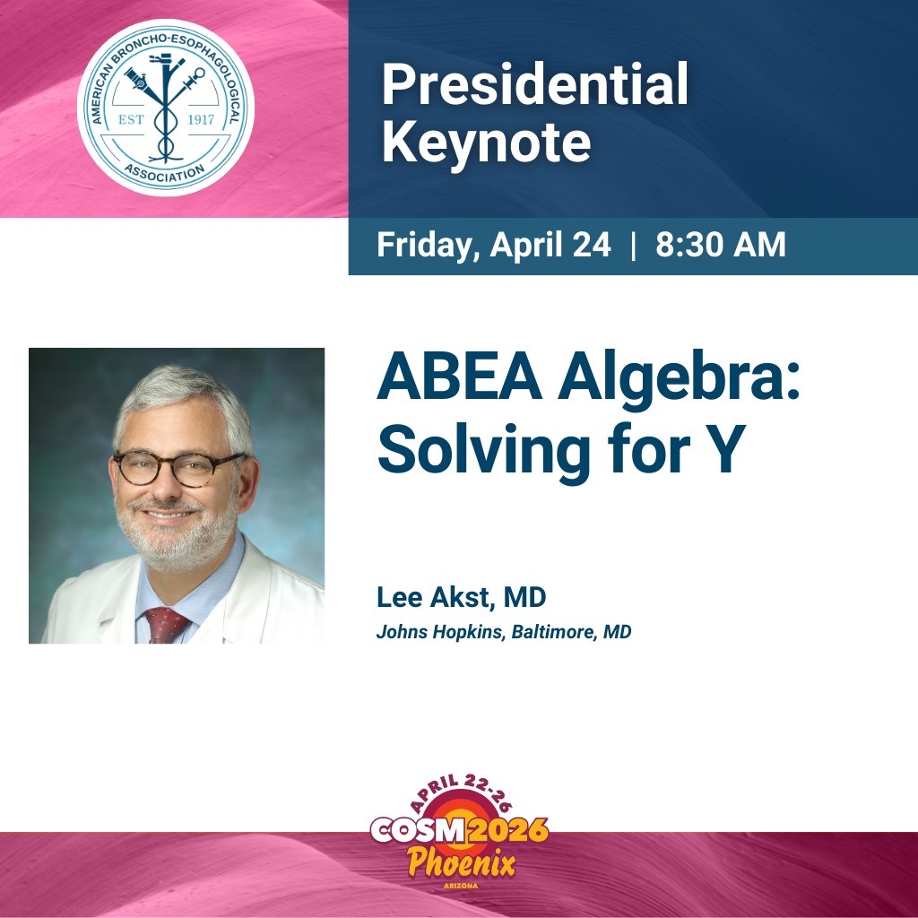 ABEAnow's tweet photo. 🎙️ 𝗔𝗕𝗘𝗔 𝗣𝗿𝗲𝘀𝗶𝗱𝗲𝗻𝘁𝗶𝗮𝗹 𝗞𝗲𝘆𝗻𝗼𝘁𝗲
Join Dr. Lee Akst (Johns Hopkins), a national leader in laryngology specializing in voice &amp; swallowing disorders.

🗓 April 24 | ⏰ 8:30 AM

Don’t miss it! https://t.co/nPG9GOJnUc

#ABEA #COSM2026 #Laryngology https://t.co/6HHM7ZktP1