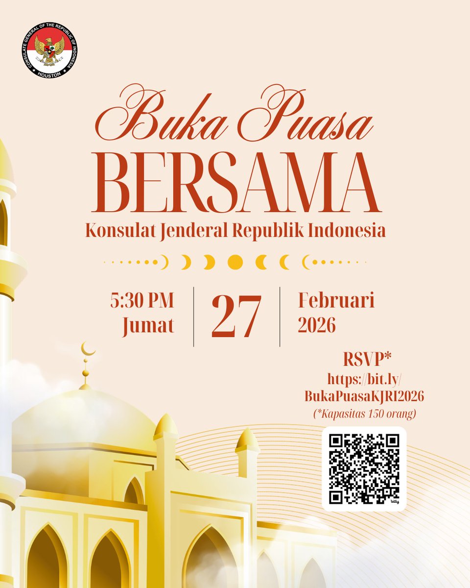 Buka Puasa Bersama #IndonesiainHouston ✨🌙

RSVP bit.ly/BukaPuasaKJRI2… 
⚠️ Kapasitas 150 orang.

Mari kita pererat silaturahmi, berbagi kehangatan, dan merayakan indahnya Ramadan bersama 🤍

Salam,
#IndonesiainHouston
