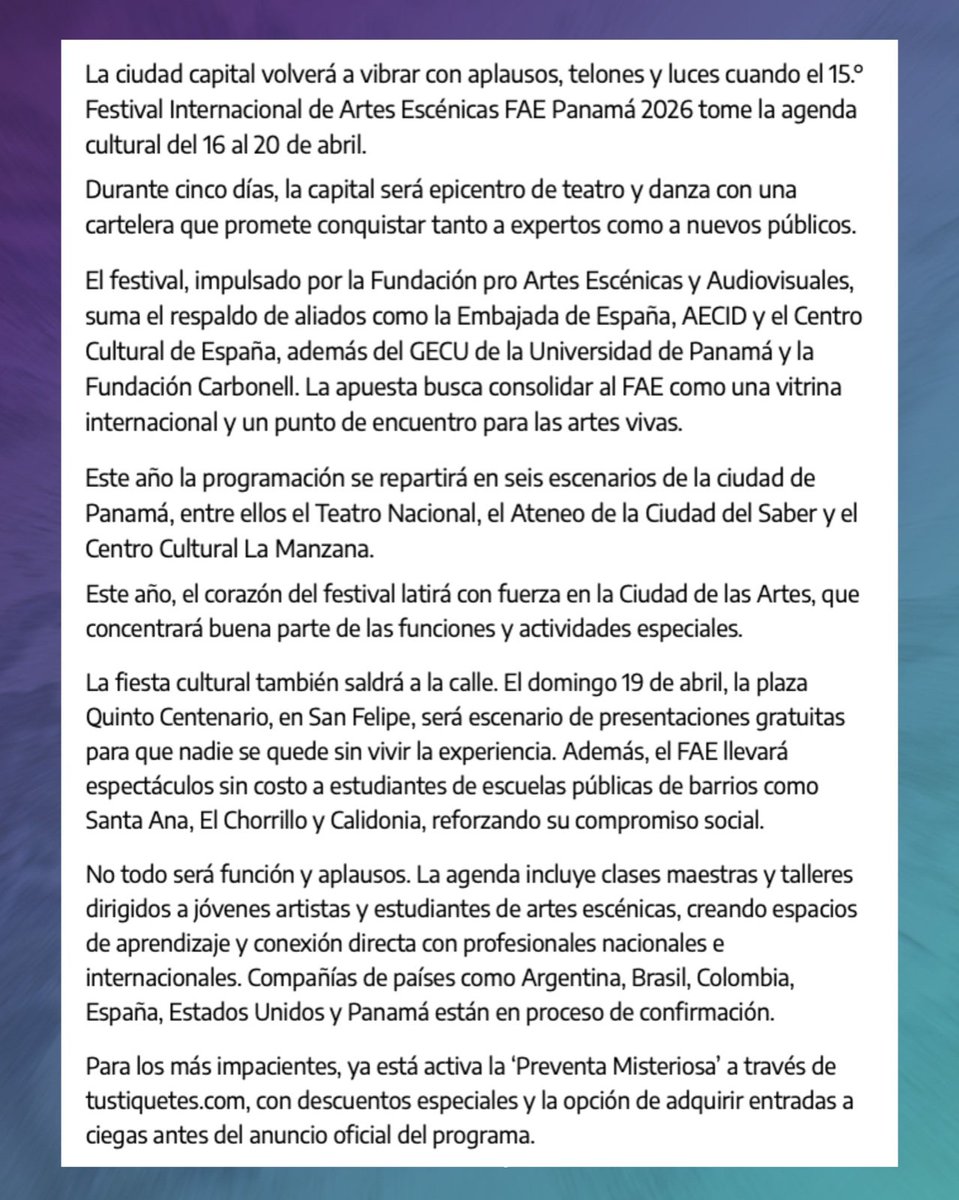 Hoy somos noticia en <a href="/elsiglodigital/">El Siglo de Panamá</a> FAE Panamá vuelve del 16 al 20 de abril con seis escenarios, compañías internacionales y talleres de formación. El domingo 19 habrá funciones gratuitas en la Plaza Quinto Centenario. Preventa activa en tustiquetes.com.