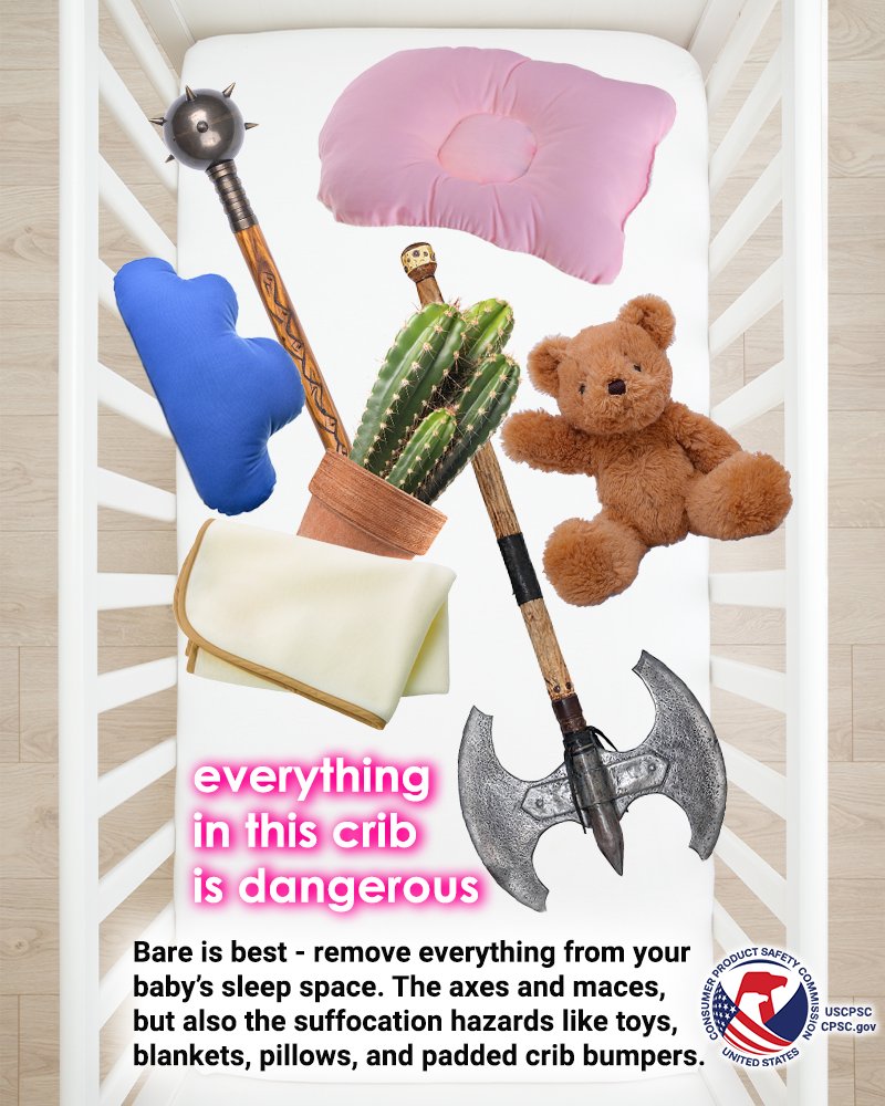 Axe. Mace. Pillows. Toys. Get it all out of the crib.